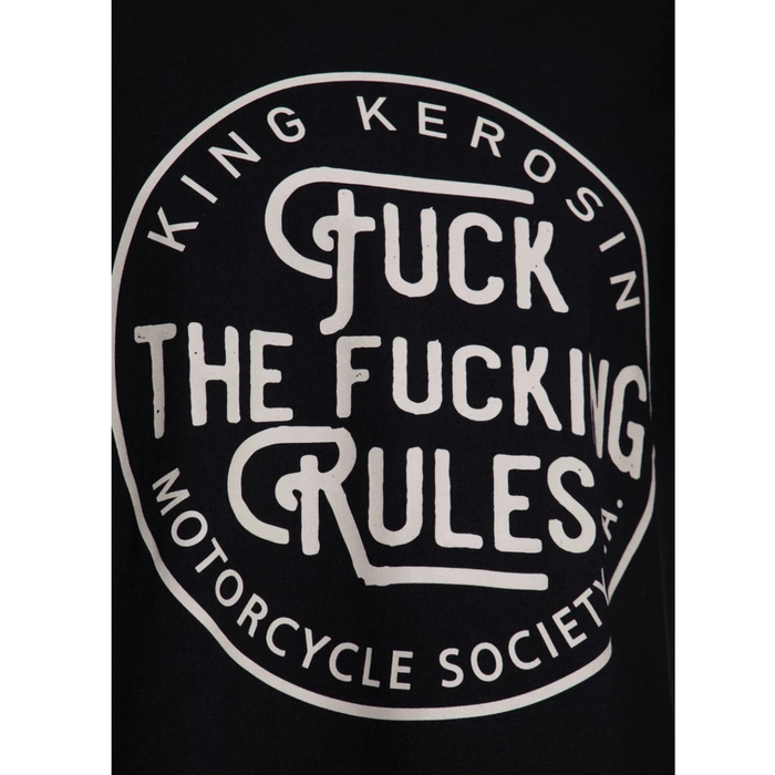 King Kerosin T-Shirt Fuck The Fucking Rules