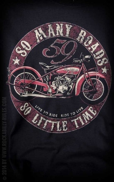 Rumble59 T-Shirt Many roads little time